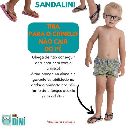 SANDALINI ADULTO - Tira de Segurança- Fixação Confortável para Chinelos - Minidini