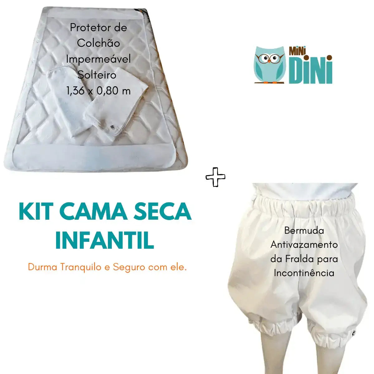 KIT CAMA SECA INFANTIL - Proteção Completa para Incontinência (Protetor de Colchão Solteiro + Bermuda Antivazamento) - Minidini